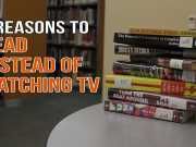 WATCH: 5 Reasons To Read Instead Of Watching TV