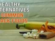 WATCH: 5 Healthy Alternatives To Common Snack Foods