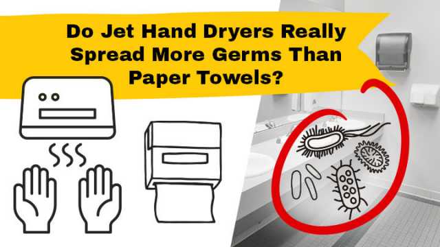 Jet hand dryers may spread germs